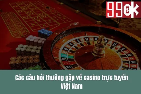 Casino trực tuyến Việt Nam